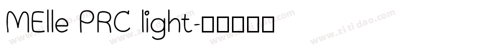 MElle PRC light字体转换